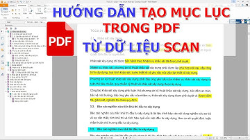 Hướng dẫn tạo mục lục trong PDF từ dữ liệu Scan  và tạo Link để mở 1 file bất kỳ | Văn Đình Sơn