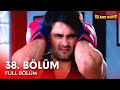 Yalancı Bahar Hint Dizisi | 38. Bölüm