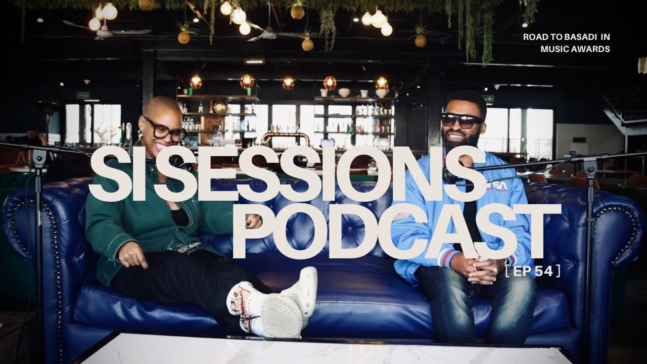 Si Sessions Podcast Ep 54: Special episode/Road to Basadi Awards