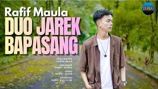 Download lagu Rafif Maula - Duo Jarek Bapasang