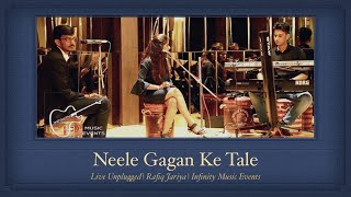 Neele Gagan Ke Tale | Rafiq Jariya | Unplugged Live Music | Mohil Tanti | Infinity Music Events