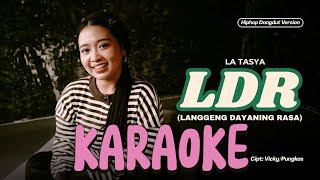 LDR (langgeng dayaning rasa) KARAOKE LA TASYA