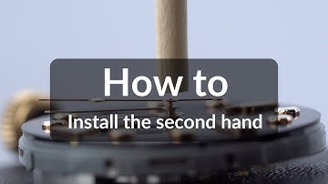 No.4 - Watch Hand Assembly Instruction - Part 2: Second Hand (Movements with Day and Date)
