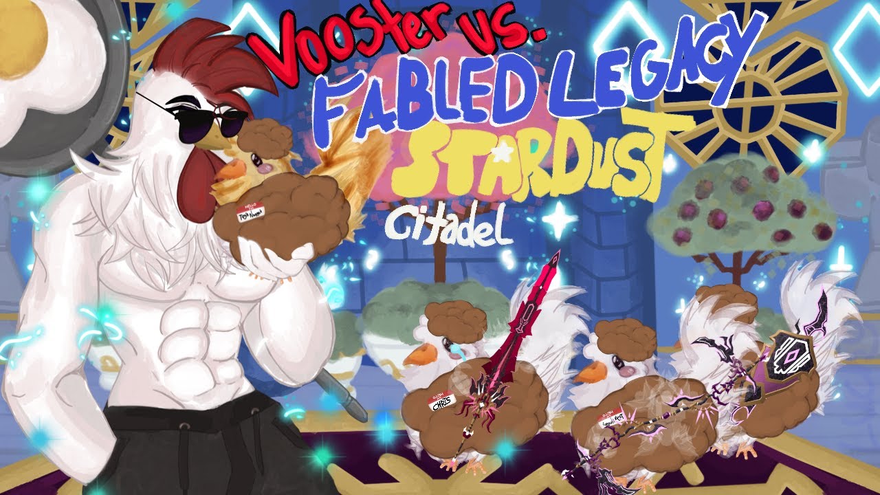 ROBLOX Fabled Legacy: I Got IT!!! 💀Stardust Citadel Chaos🐔 - YouTube