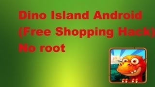 Dino Island Android  (Free Shopping Hack) No root screenshot 4