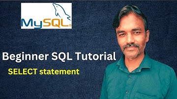 Basic SELECT Statement | MySQL for Beginners | select statement in sql