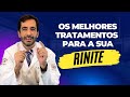 Rinite: Descubra as Melhores Opções de Tratamento para Respirar sem crises de espirro e coceira