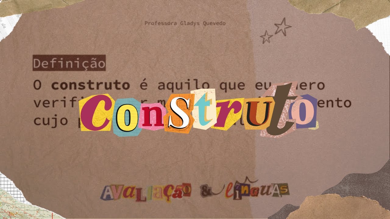 O que é construto? Avaliação & Línguas - YouTube