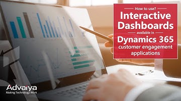 How to use Interactive Dashboards available in Dynamics 365 Customer Engagement applications