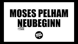 Moses Pelham - Neubeginn - Lyric Video (Official 3pTV)