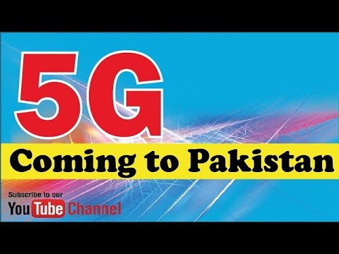 Will Pakistan Launch 5G in 2022 || 5G Release date in Pakistan || 5G in Pakistan 2022-23