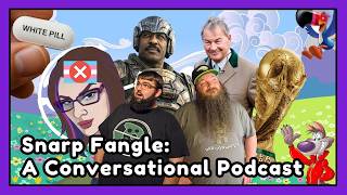White Pilled: A New Hope | The Snarp Fangle Podcast, Episode #115