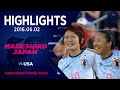 【ハイライト】アメリカ女子代表vsなでしこジャパン|国際親善試合 2016 06 02 Dick’s Sporting Goods Park