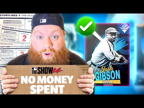 No Money Spent! I GOT FREE JOSH GIBSON! MLB The Show 24 Storylines