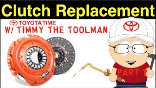 Clutch Replacement (Part 1)