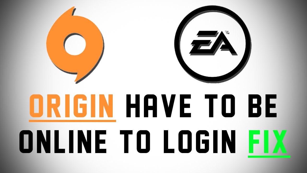 FIX] ORIGIN - Have To Be Online To Login 