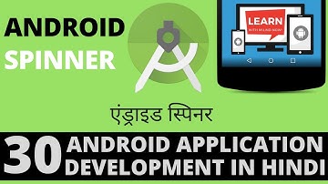 #Android App Development Tutorial in Hindi-30- Android Spinner -Learn with Milind-हिंदी