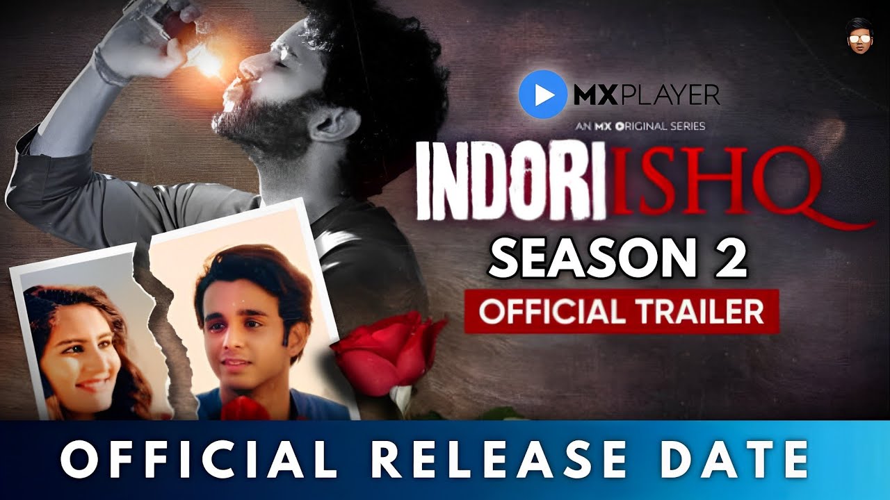 Indori Ishq Season 2 Release Date | Indori Ishq Season 2 Official ...