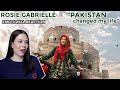 GERMAN REACTION "Pakistan Changed My Life" by Rosie Gabrielle