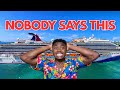 15 Things Nobody Tells You Before Your First Cruise