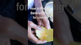 Preparing Banana Flower for Cooking #healthyrecipes #bananaflowerrecipes