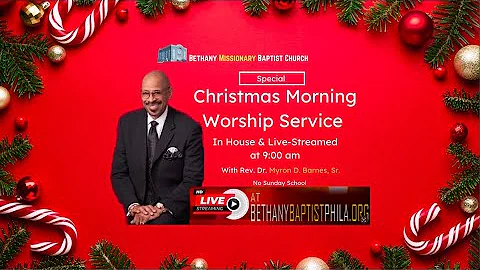 Bethany Baptist Livestream 12/25/22 (No Sunday Sch...
