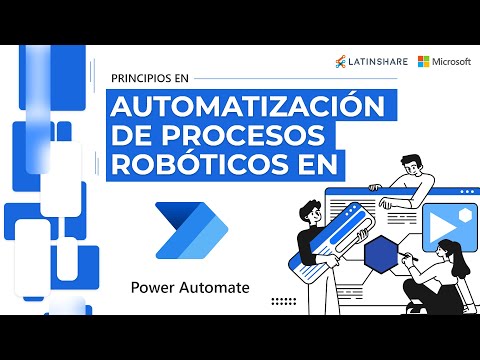 Principios en Automatización de Procesos Robóticos con Power Automate