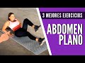 ABDOMEN PLANO: ¡ESTOS SON LOS 3 MEJORES EJERCICIOS!