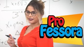 PROFESSORA