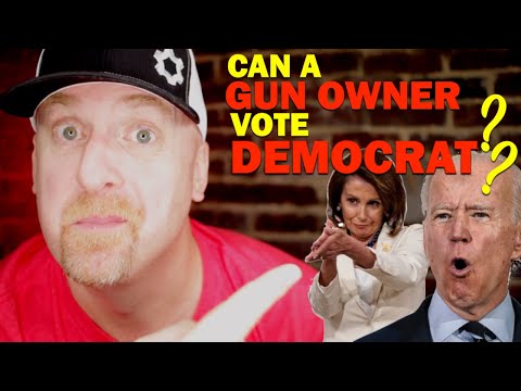 Can GUN OWNERS VOTE DEMOCRAT??