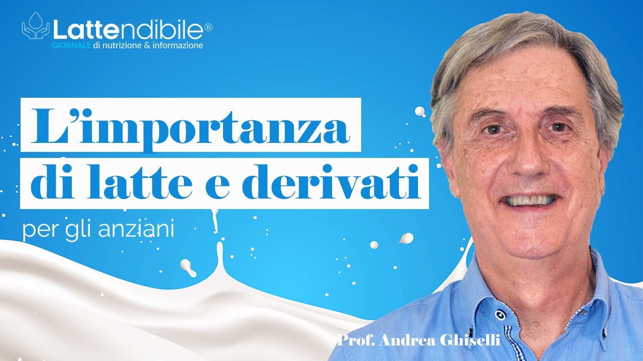 L’IMPORTANZA DI LATTE E DERIVATI PER GLI ANZIANI | Lattendibile