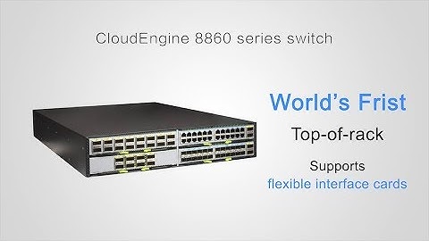 How to Install Huawei CloudEngine 8860 Series Data Center Switch
