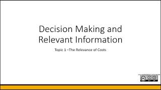 Relevant Costs | Topic 1 | Decision-Making