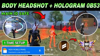 Free Fire MAX Updated Body Hologram | Body Headshot + Hologram Location + Magic Bullet + Safe Config screenshot 4
