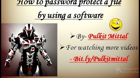 How to password protect a File/Folder by using a software{FREE AND FAST}