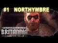 Thrones of Britannia - Northymbre Campaign #1