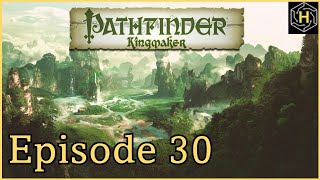 Pathfinder Kingmaker - Episode 30: The Dwarven Watchtower