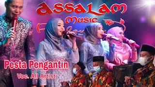 Pesta Pengantin Voc  All Artist | Official Assalam Musik Pekalongan