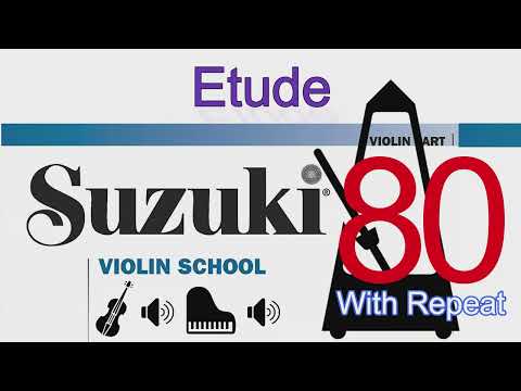 Etude | With Repeat | Suzuki Violin School | Volume 1 | 80