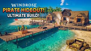 Windrose Pirate Hideout Building Step by Step Tutorial : Beginner Guide #windrose #building #build