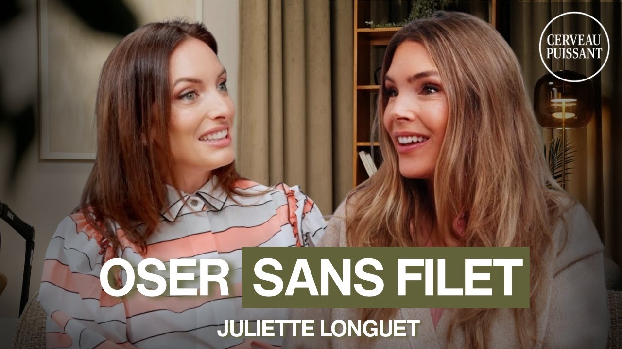 OSER SANS FILET: Les confidences de Juliette Longuet