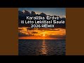 KARALIŠKA ERDVĖ - IŠ LĖTO LEIDŽIASI SAULĖ