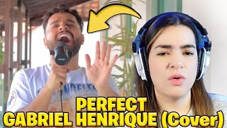 Gabriel Henrique - Perfect  | REACTION