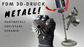 Metalle Keramik Und Mehr Aus Dem Fdm 3d Drucker Youtube