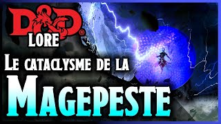 [D&D LORE]  La Magepeste.