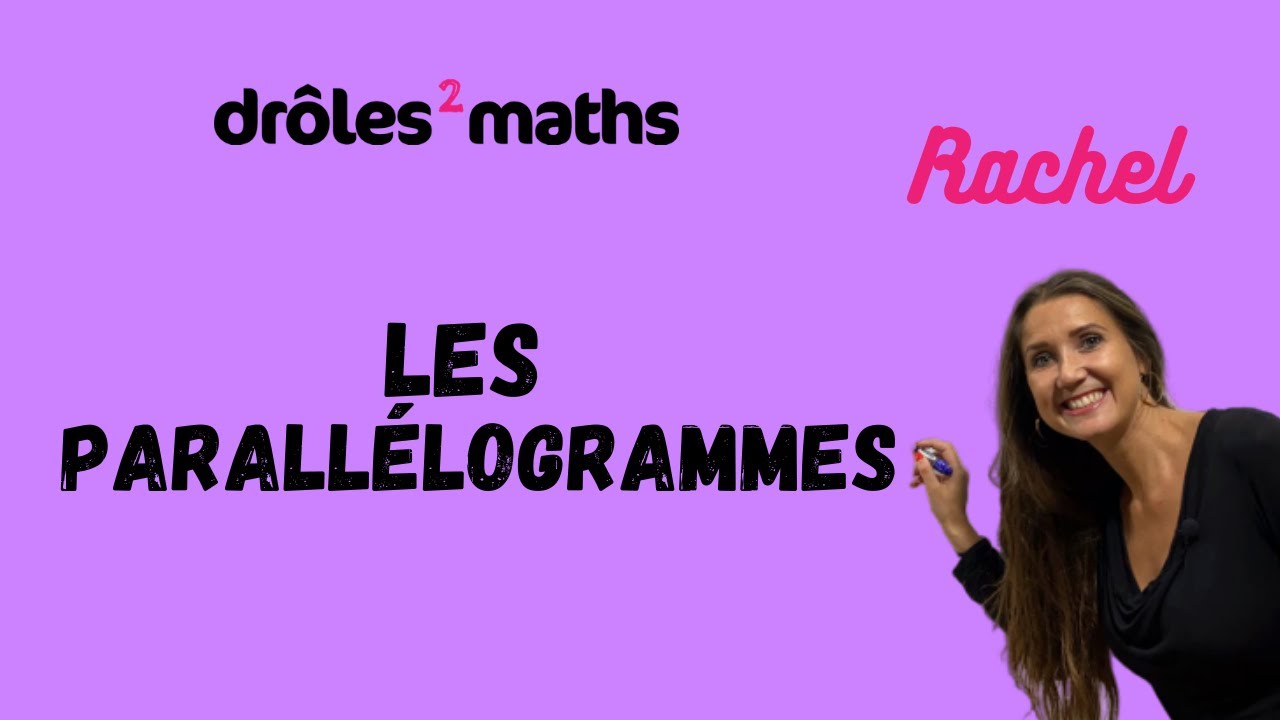 Replay Cours 5e - Les parallèlogrammes