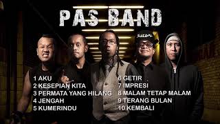 10 lagu Terbaik Terajib - PAS BAND - (Full album)