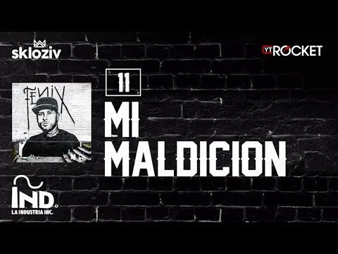 11 Mi Maldición - Nicky Jam Ft Cosculluela Álbum Fénix