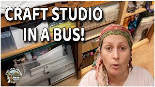 How I fit an entire art studio inside my bus. Craft storage ideas for small spaces.
