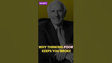 Why Thinking Poor Keeps You Broke | Jim Rohn Speech